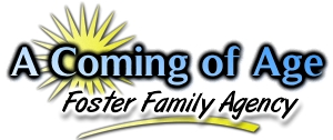 A Coming Of Age Foster Family Agency